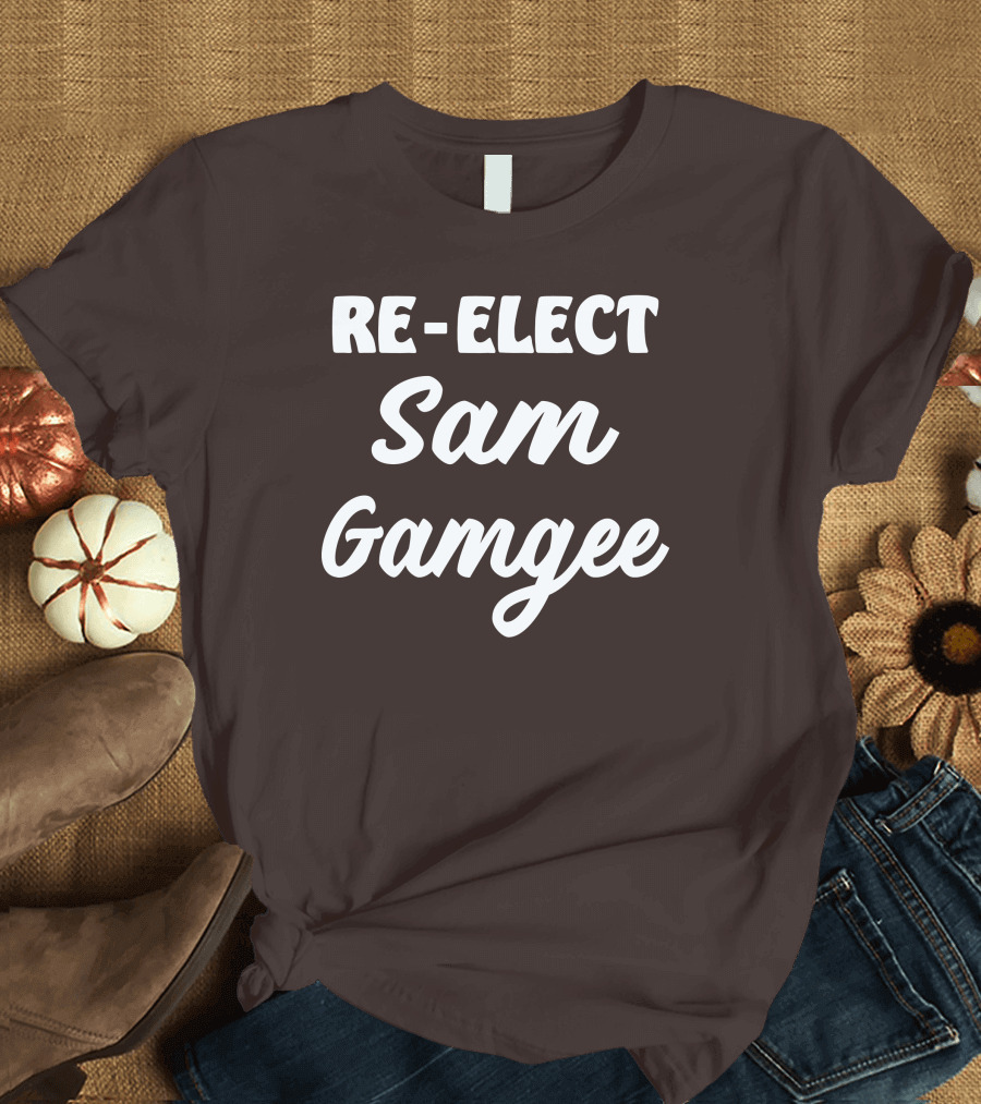 Re-Elect Sam Gamgee Lord of the Rings Campaign T-Shirt