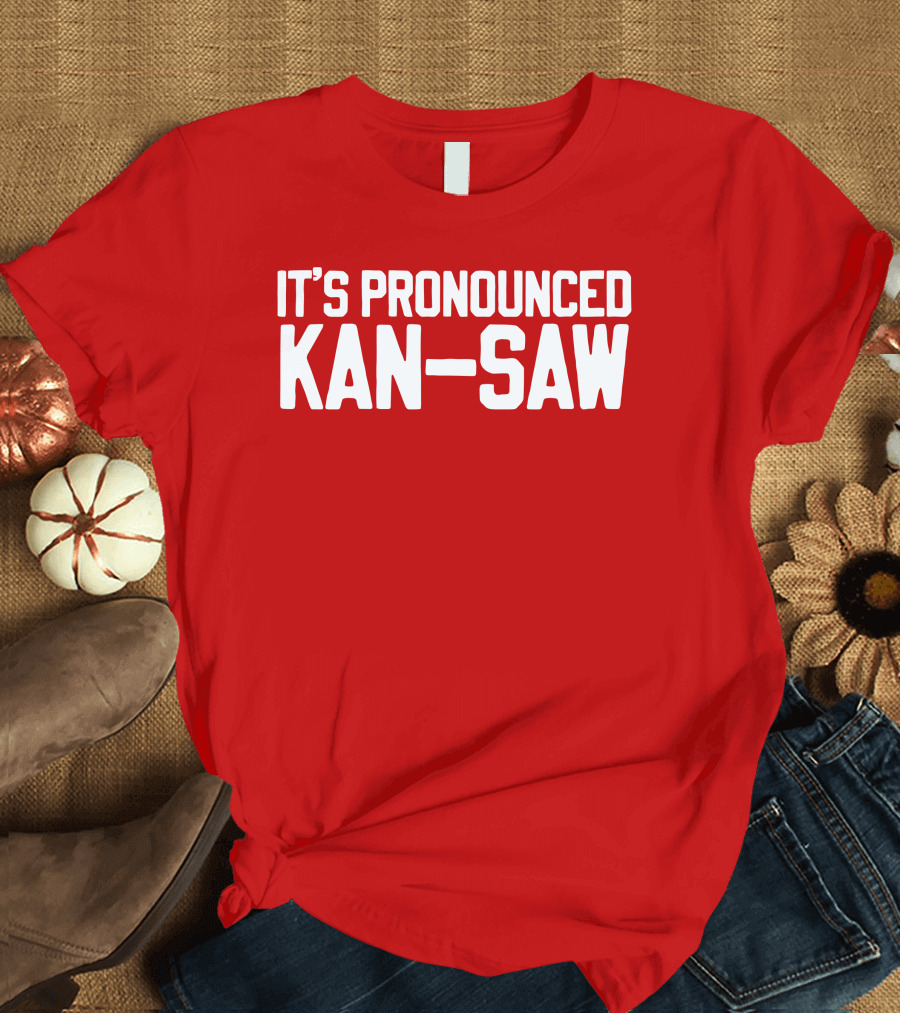 Hogs It's Pronounced Kan Saw Arkansas Razorbacks T-Shirt
