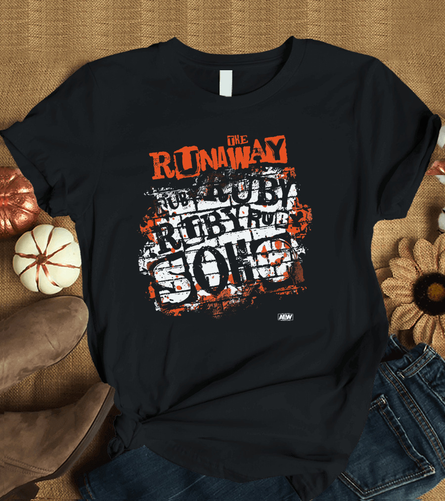 The Runaway Ruby Soho AEW Merch T-Shirt
