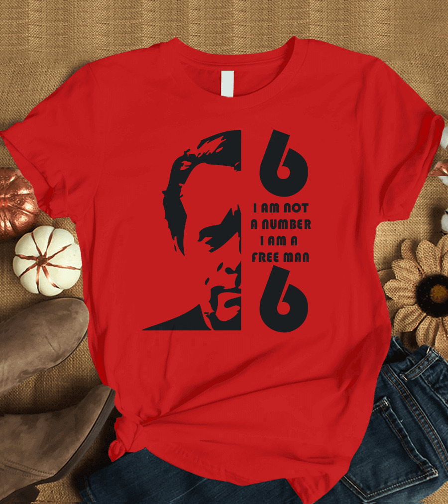 I Am Not A Number I Am A Free Man 6 Six Red T-Shirt