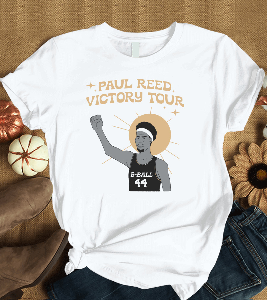 Paul Reed Victory Tour B-Ball 44 Raised Fist Basketball Star T-Shirt