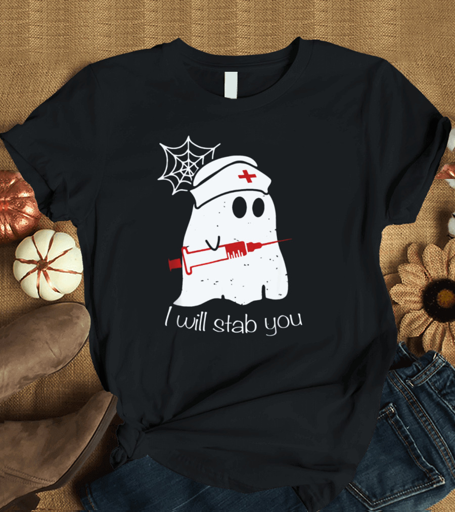 I Will Stab You Ghost Nurse Syringe Web Halloween T-Shirt