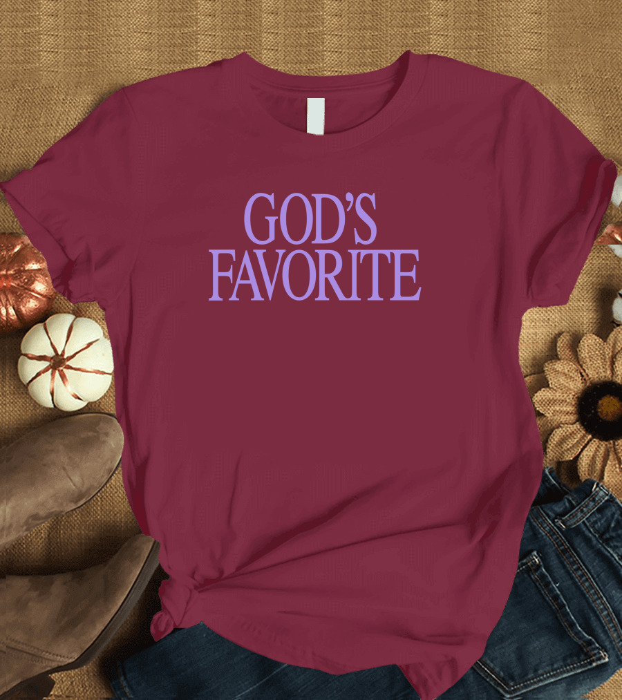 God's Favorite T-Shirt
