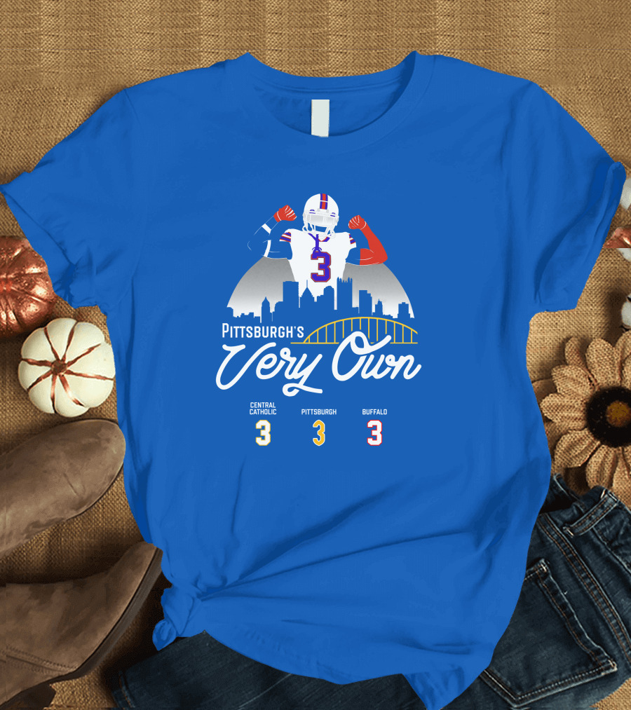 Pittsburgh's Very Own Central Catholic Pittsburgh Buffalo 3 T-Shirt