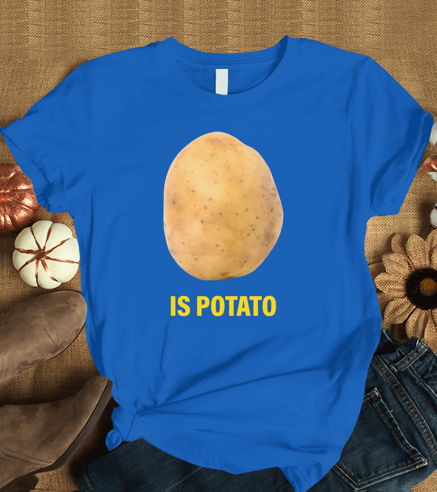 Stephen Colbert Is Potato Is Potato T-Shirt