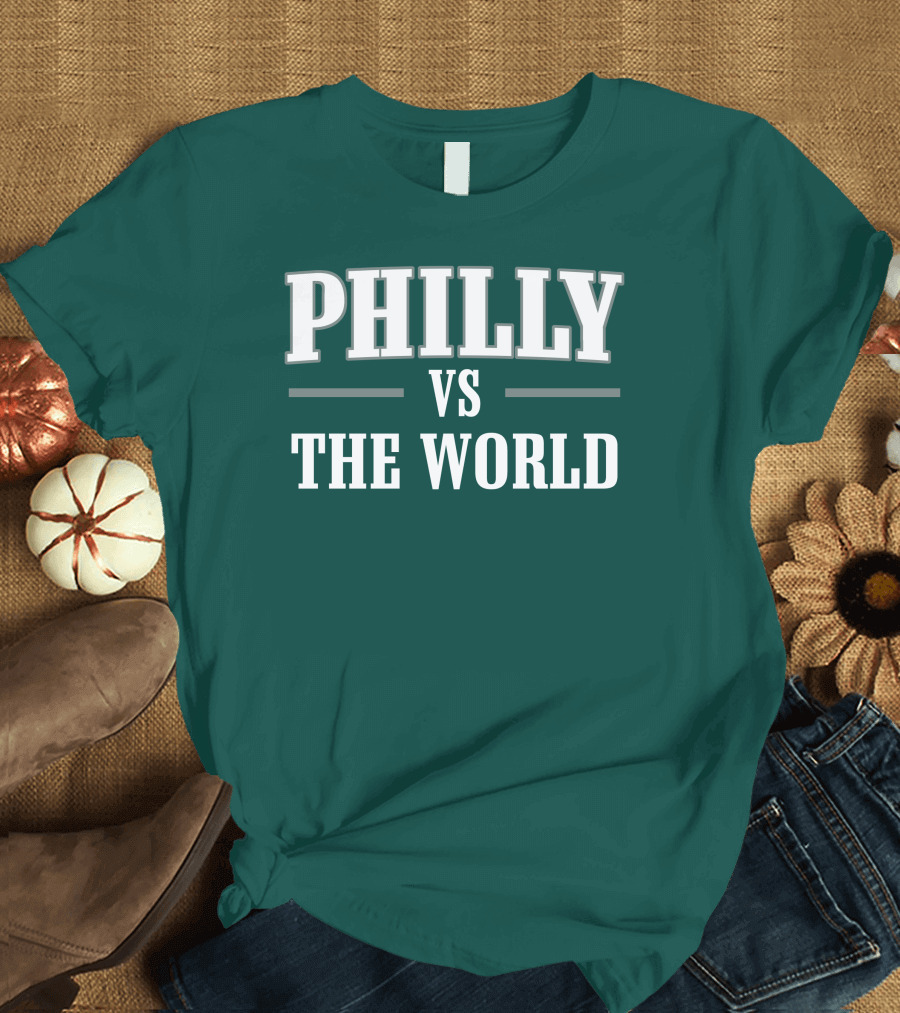 Merch Philly Vs The World T-Shirt