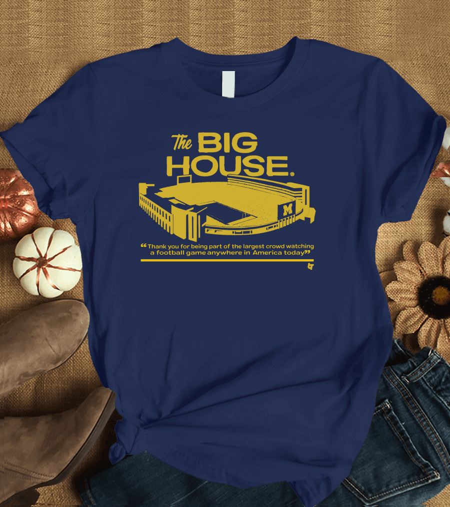 The Big House Michigan Stadium Football Game Crowd T-Shirt