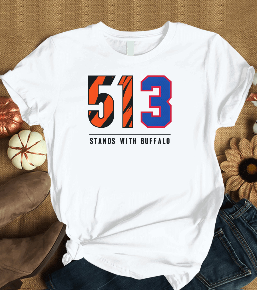Cincy 513 Stands With Buffalo 3 Damar Hamlin T-Shirt