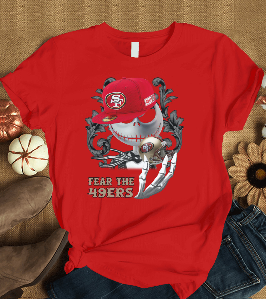 Fear The 49ers T-Shirt