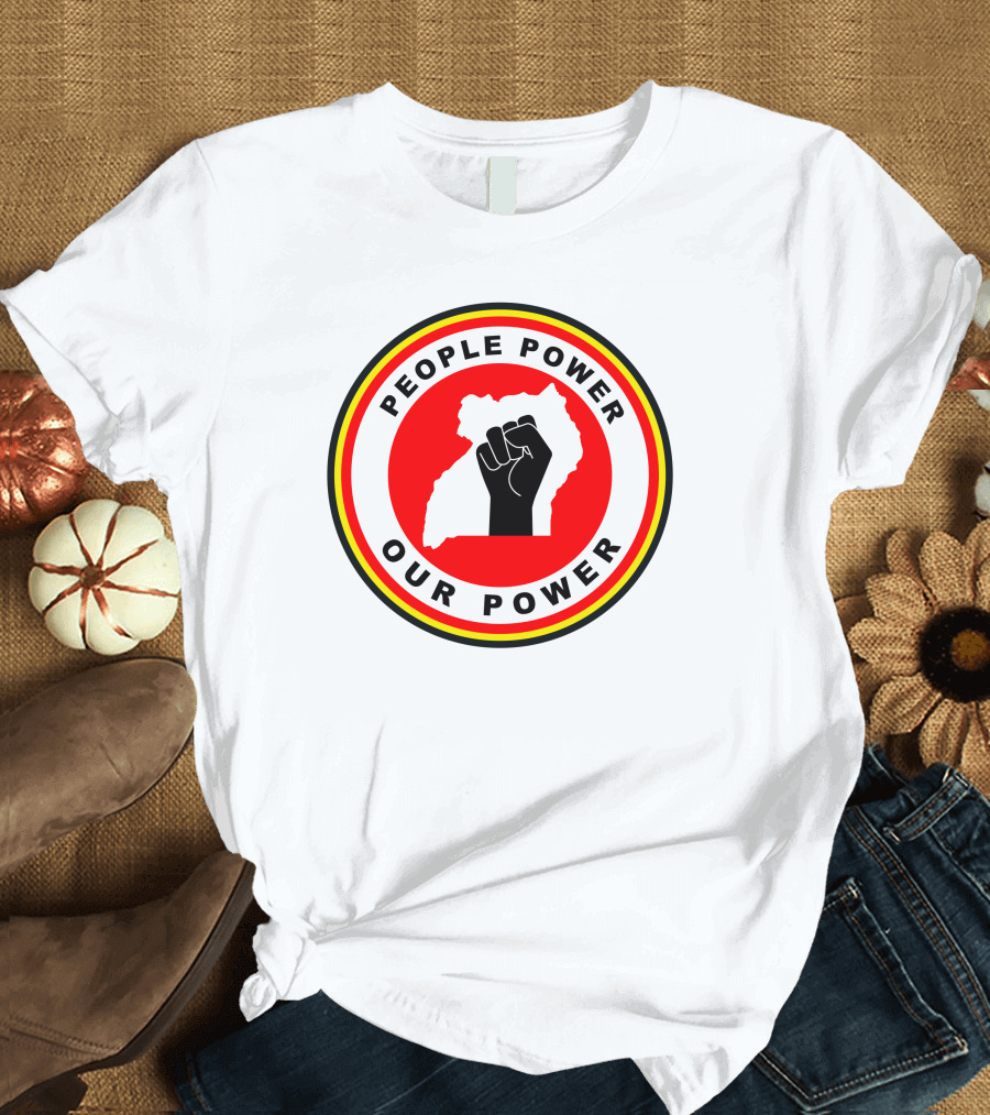 People Power Our Power Uganda Fist T-Shirt