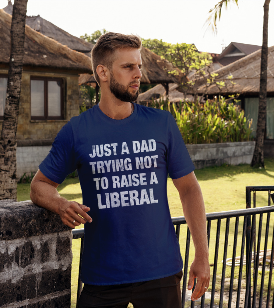 Zeek Arkham Just A Dad Trying Not To Raise A Liberal T-Shirt