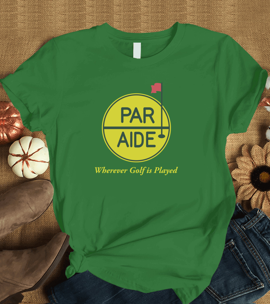 Par Aide Wherever Golf Is Played Circle with Flag T-Shirt