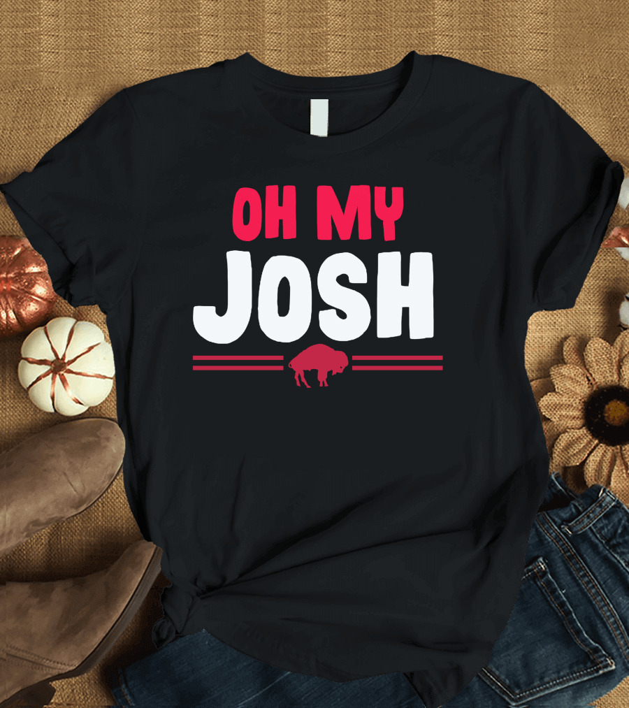 Oh My Josh Buffalo Fan Slogan with Red Buffalo T-Shirt