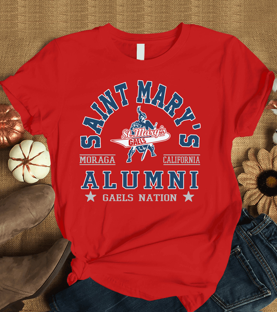 SAINT MARY'S ALUMNI GAELS NATION MORAGA CALIFORNIA T-Shirt