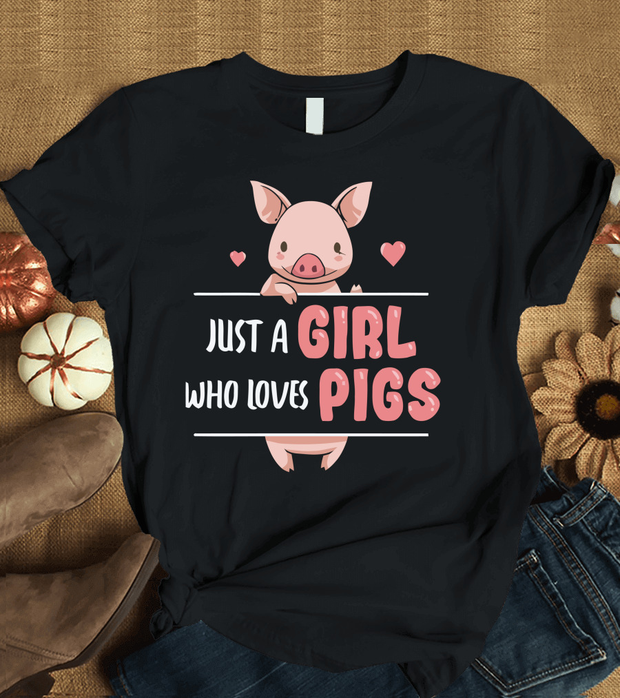 Just a Girl Who Loves Pigs Cute Pig Cartoon with Hearts T-Shirt