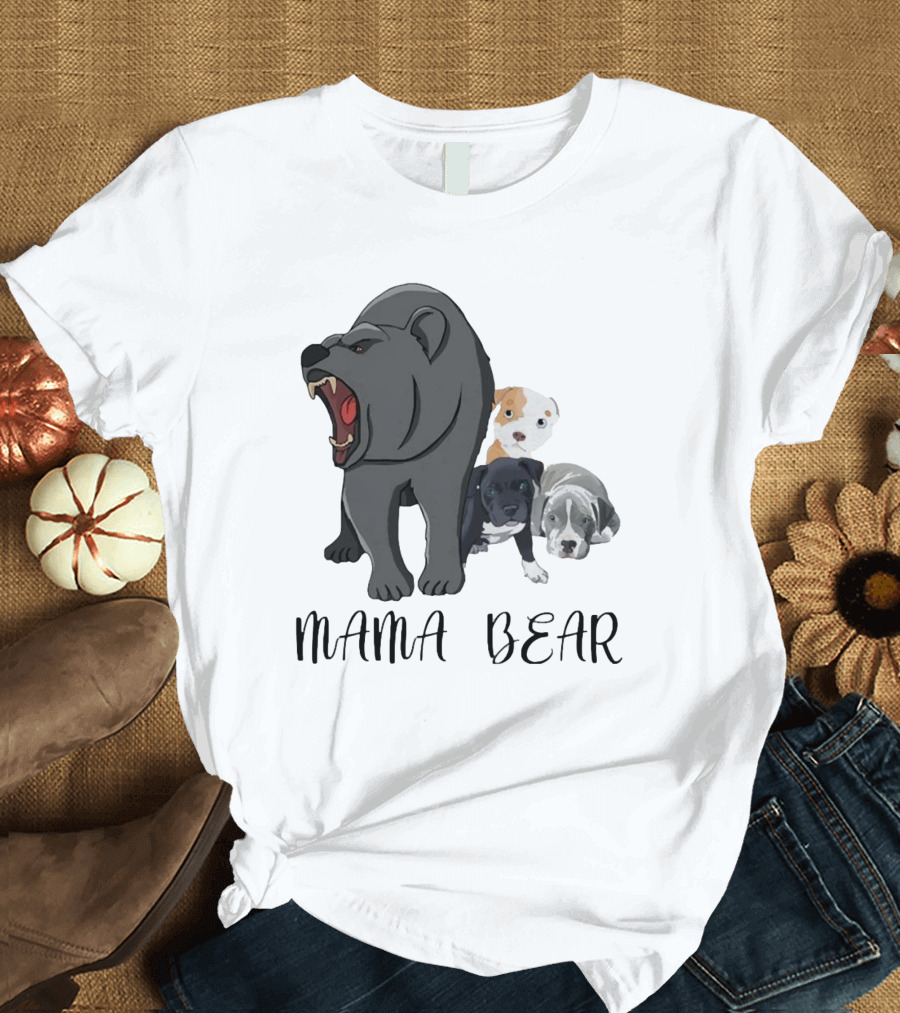 MAMA BEAR with Puppies T-Shirt