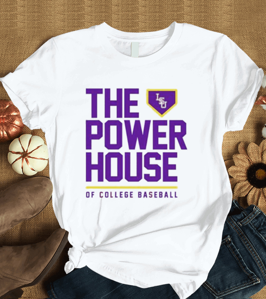 The Power House LSU Tigers of College Baseball T-Shirt