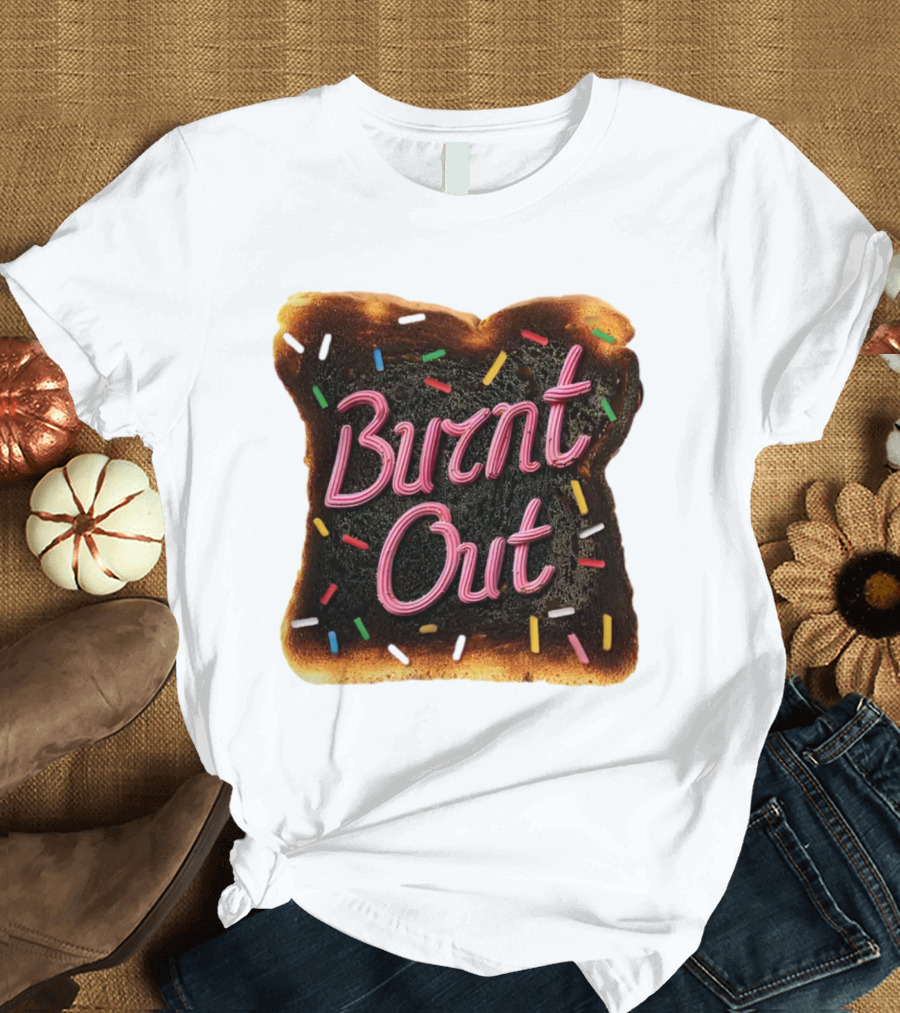 Burnt Out Toast with Colorful Sprinkles T-Shirt