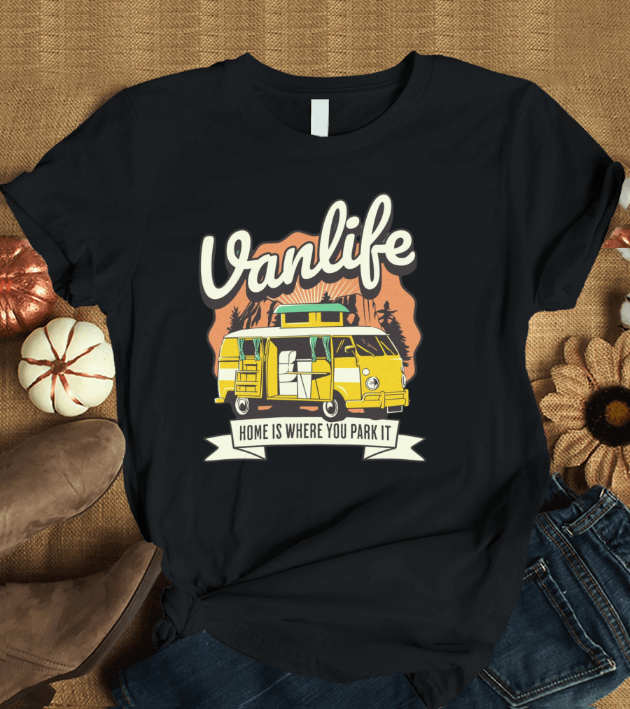 Vanlife Home Is Where You Park It Vintage Camper Scene T-Shirt