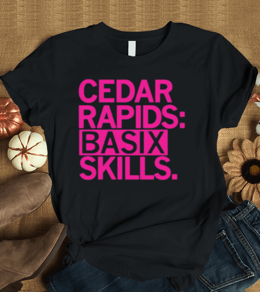 Cedar Rapids Basix Skills Retro Bold Typography T-Shirt