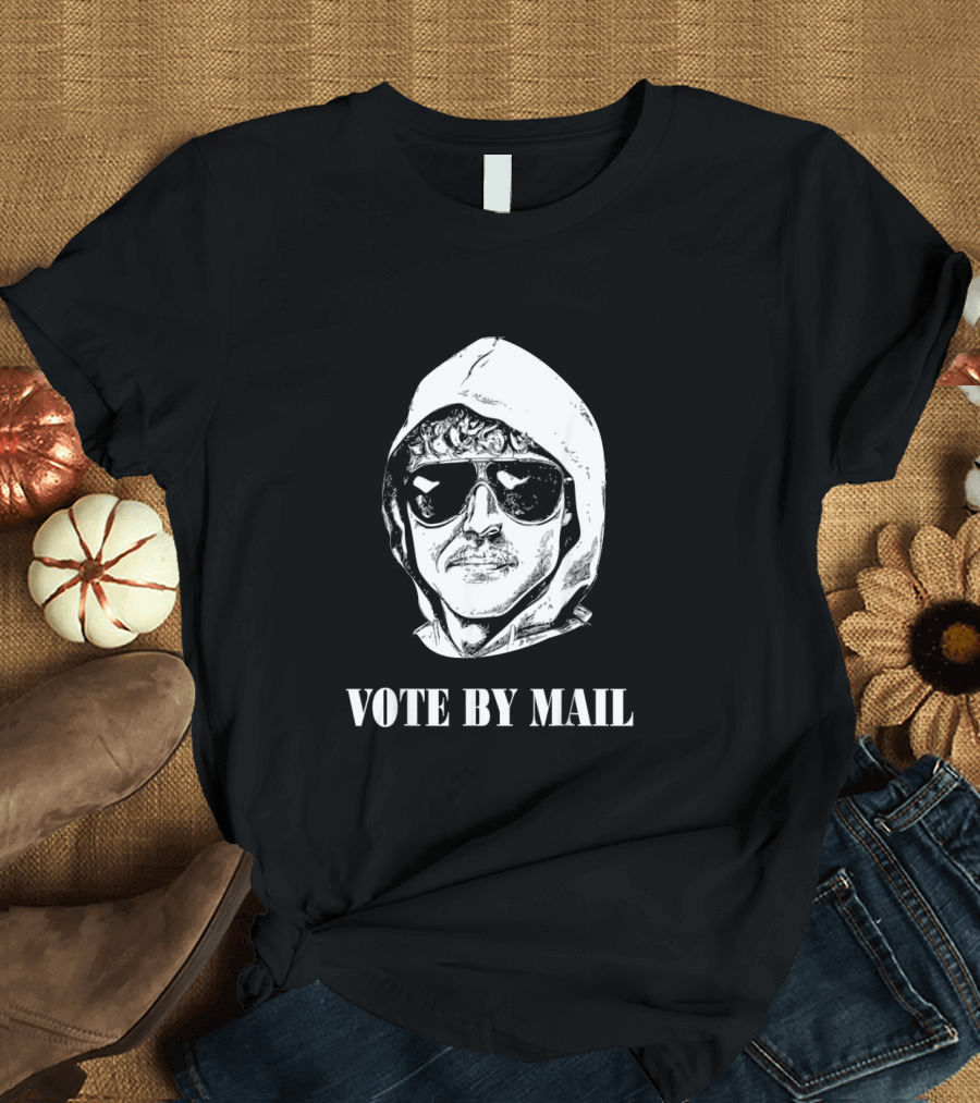 Vote By Mail Hoodie Sunglasses T-Shirt