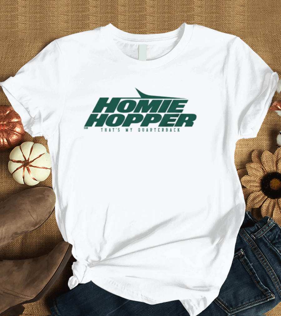 Homie Hopper That's My Quarterback T-Shirt
