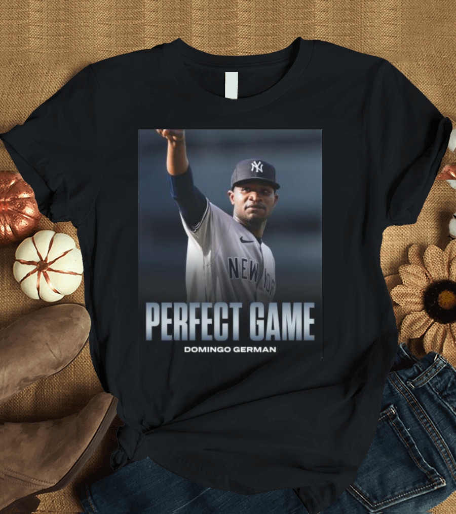 New York Yankees Domingo Germán Perfect Game T-Shirt