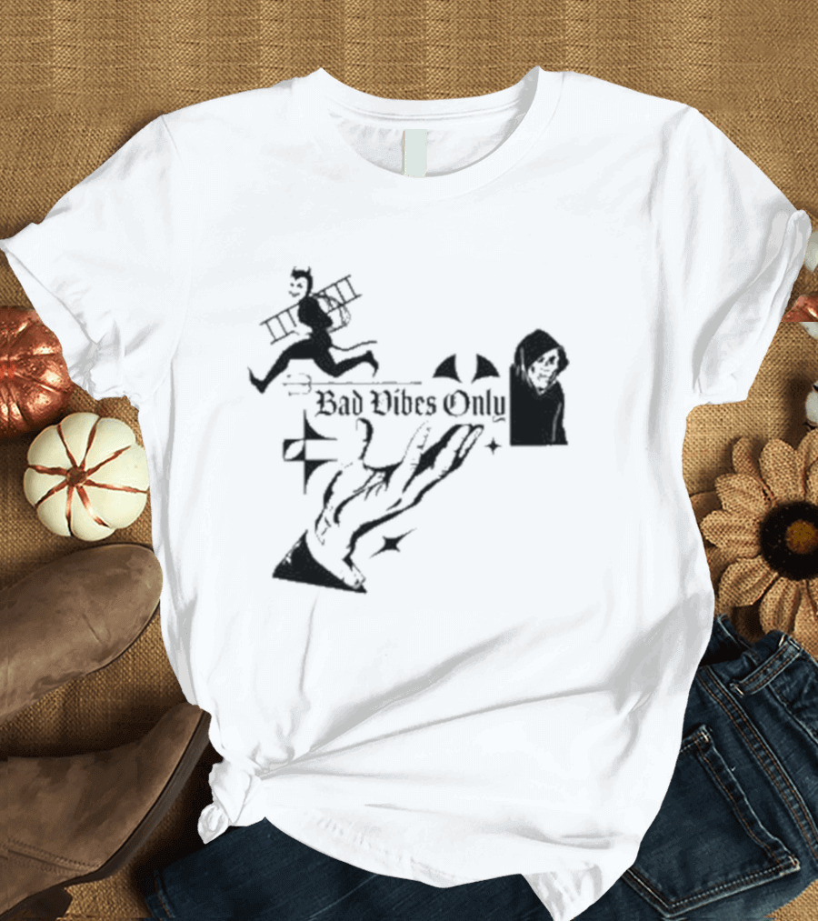 Bad Vibes Only Devil Ladder Grim Reaper Hand Gesture T-Shirt