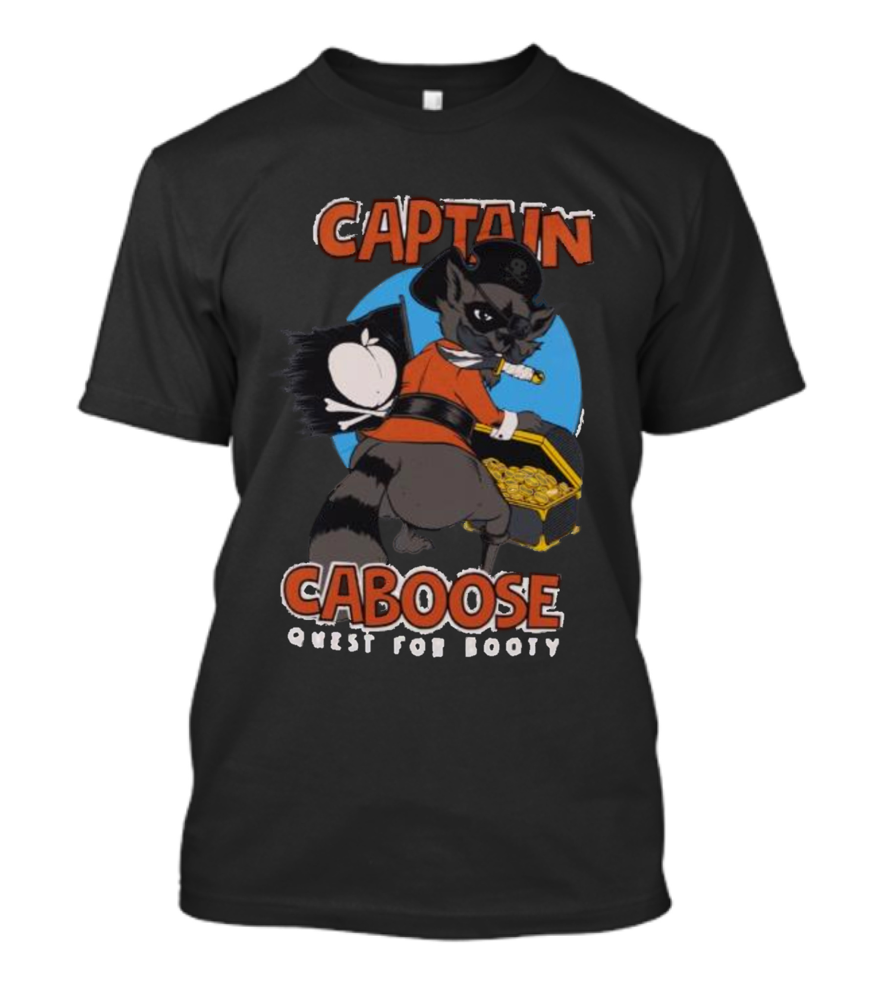 Captain Caboose Quest For Booty Treasure Adventure Raccoon Pirate T-Shirt