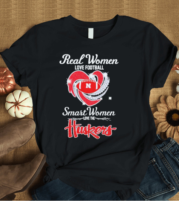T-Shirt: Real Women Love Football Smart Women Love the Huskers Diamond Heart Nebraska Cornhuskers T-Shirt Real Women Love Football Smart Women Love the Huskers Diamond Heart Nebraska Cornhuskers T-Shirt