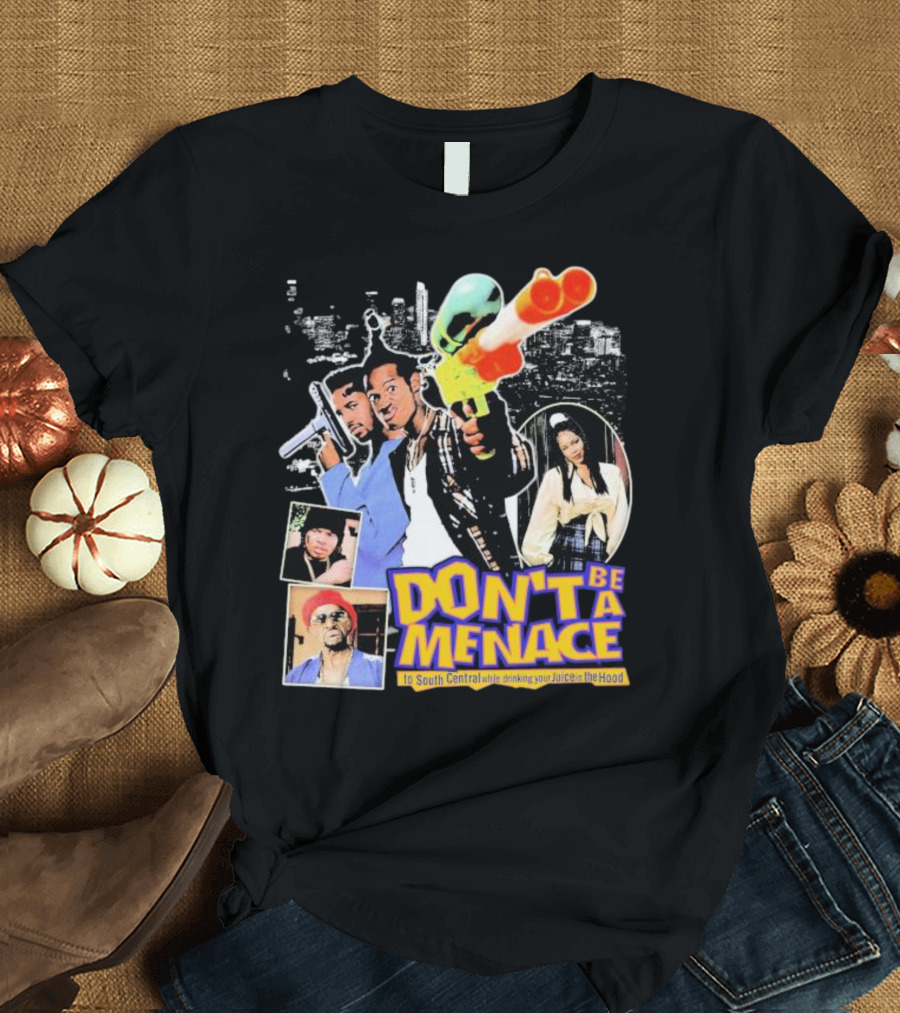 DON'T BE A MENACE TO SOUTH CENTRAL WHILE DRINKING YOUR JUICE IN THE HOOD ICONIC SCENE RETRO T-Shirt