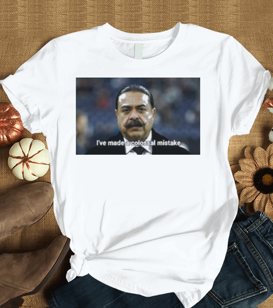 I've Made a Colossal Mistake Man Serious Expression T-Shirt