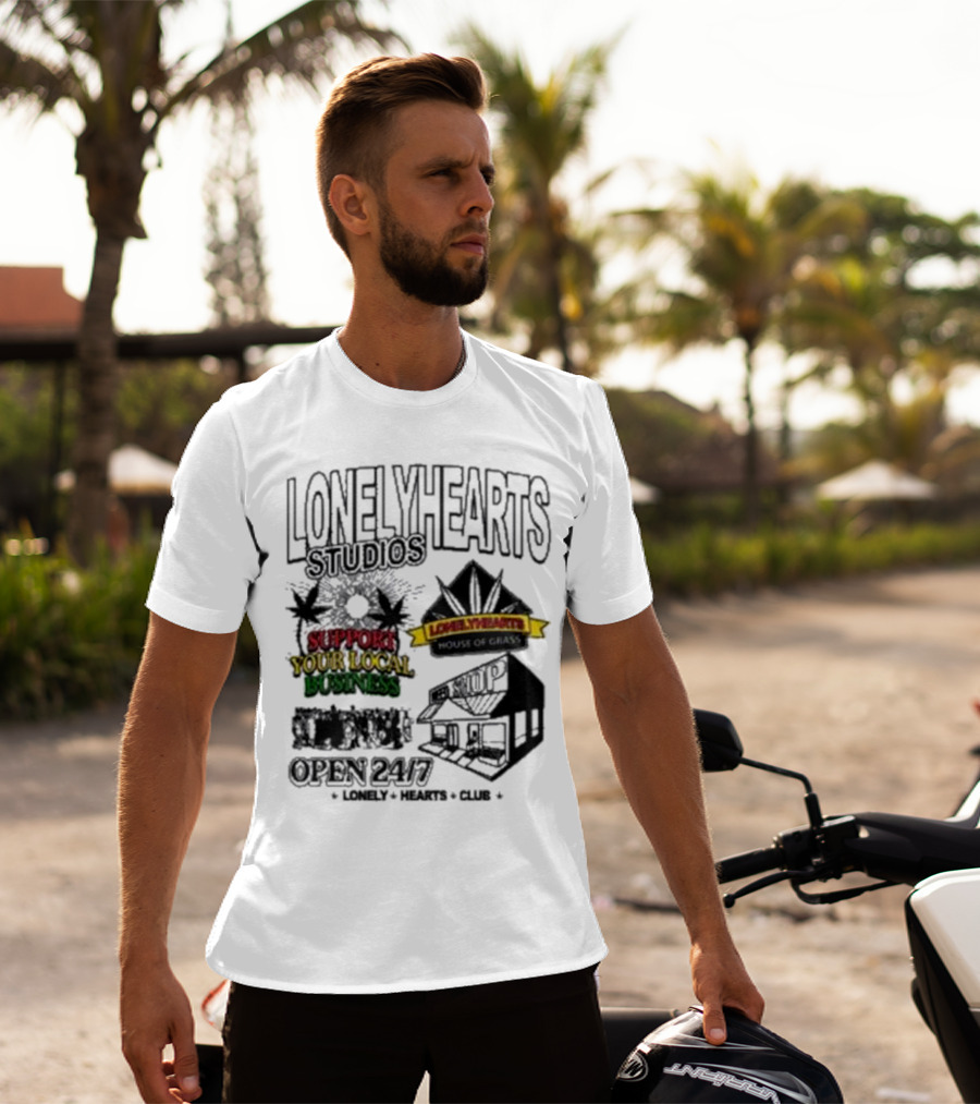 Lonely Hearts Studios Support Your Local Business House Of Grass Open 24/7 T-Shirt