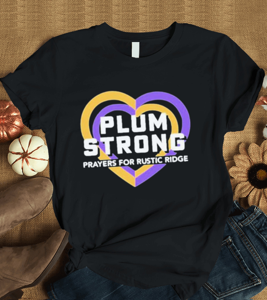 Plum Strong Prayers for Rustic Ridge Heart T-Shirt