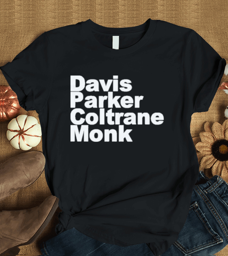 Davis Parker Coltrane Monk Jazz Legends T-Shirt