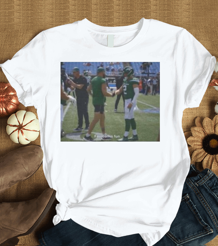 Zach Wilson Football Is Fun Football Is Fun T-Shirt