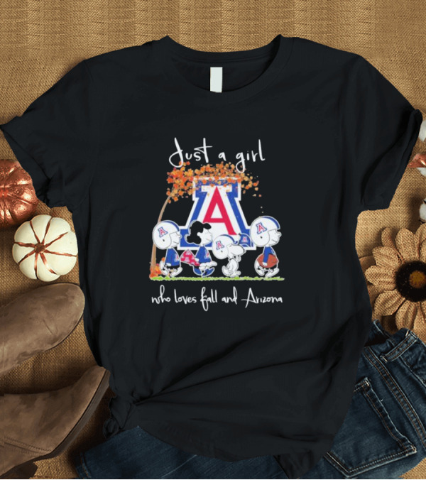 T-Shirt: Just a Girl Who Loves Fall and Arizona Peanuts Snoopy and Friends T-Shirt Just a Girl Who Loves Fall and Arizona Peanuts Snoopy and Friends T-Shirt