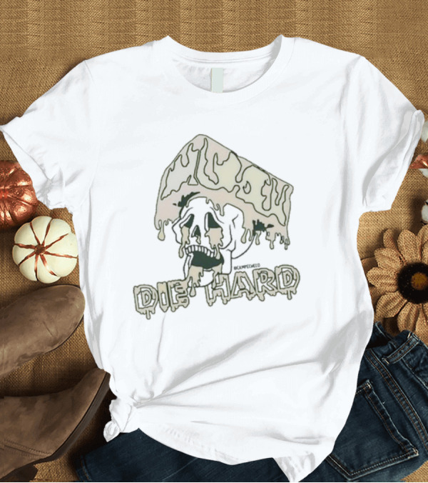 T-Shirt: Skull with Melting Cheese and Die Hard Text T-Shirt Skull with Melting Cheese and Die Hard Text T-Shirt