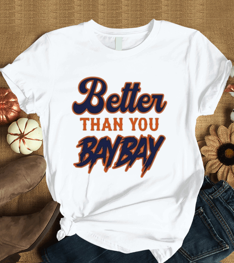Mets Better Than You Bay Bay Variant T-Shirt