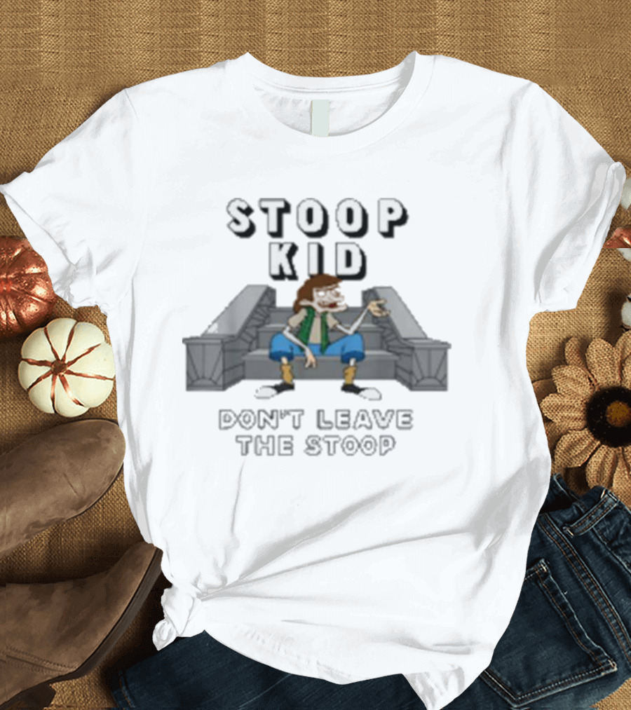 Fat Kid Deals Stoop Kid Cartoon Don't Leave The Stoop Sitting Outside T-Shirt
