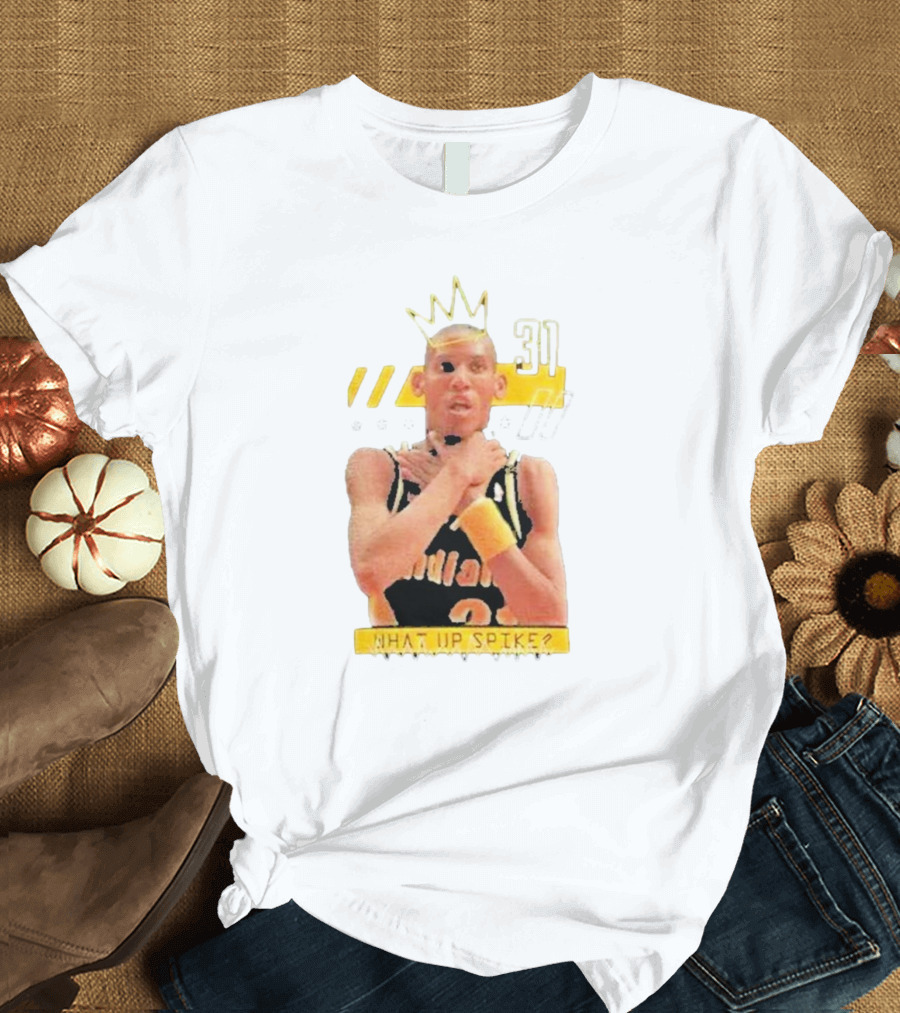 Reggie Miller What Up Spike Choke 31 Basketball T-Shirt