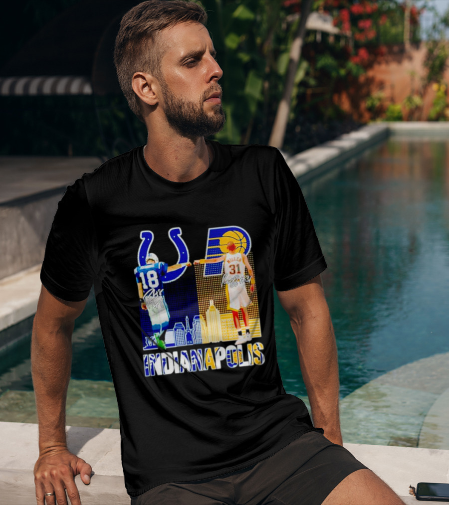 Indianapolis Colts Peyton Manning 18 Reggie Miller 31 Indiana Pacers Indianapolis Skyline T-Shirt