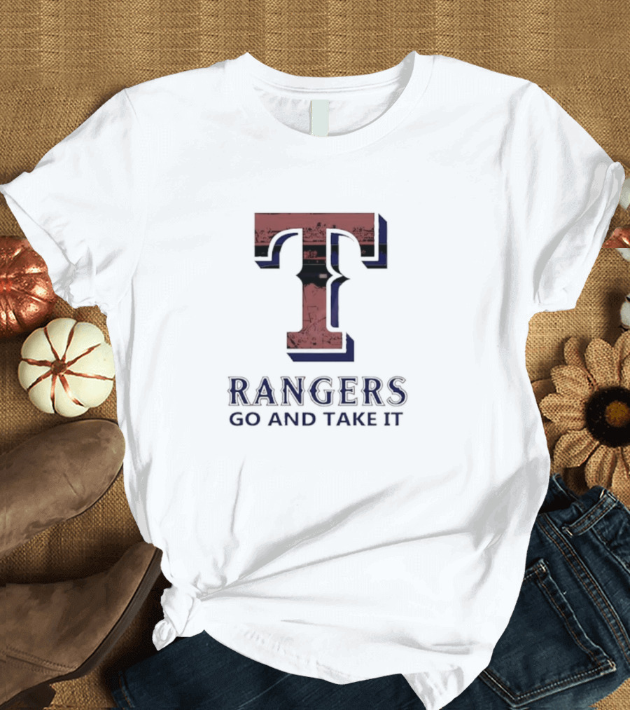 Rangers T Go and Take It T-Shirt