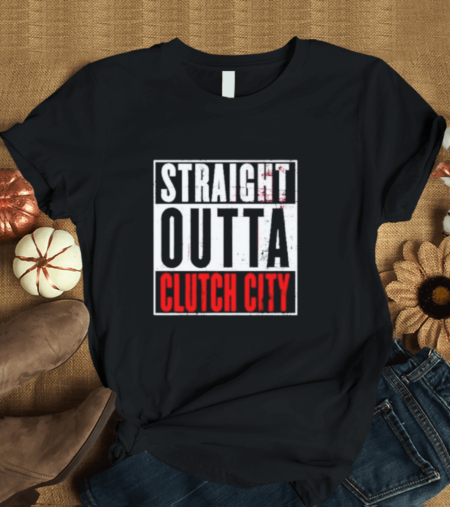 Straight Outta Clutch City Vintage Bold Lettering T-Shirt