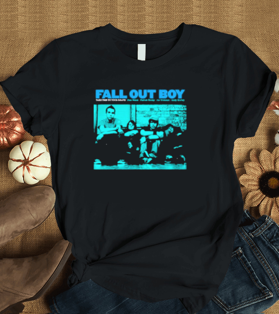 FALL OUT BOY Take This to Your Grave Pete Wentz Patrick Stump Joe Trohman Andy Hurley T-Shirt
