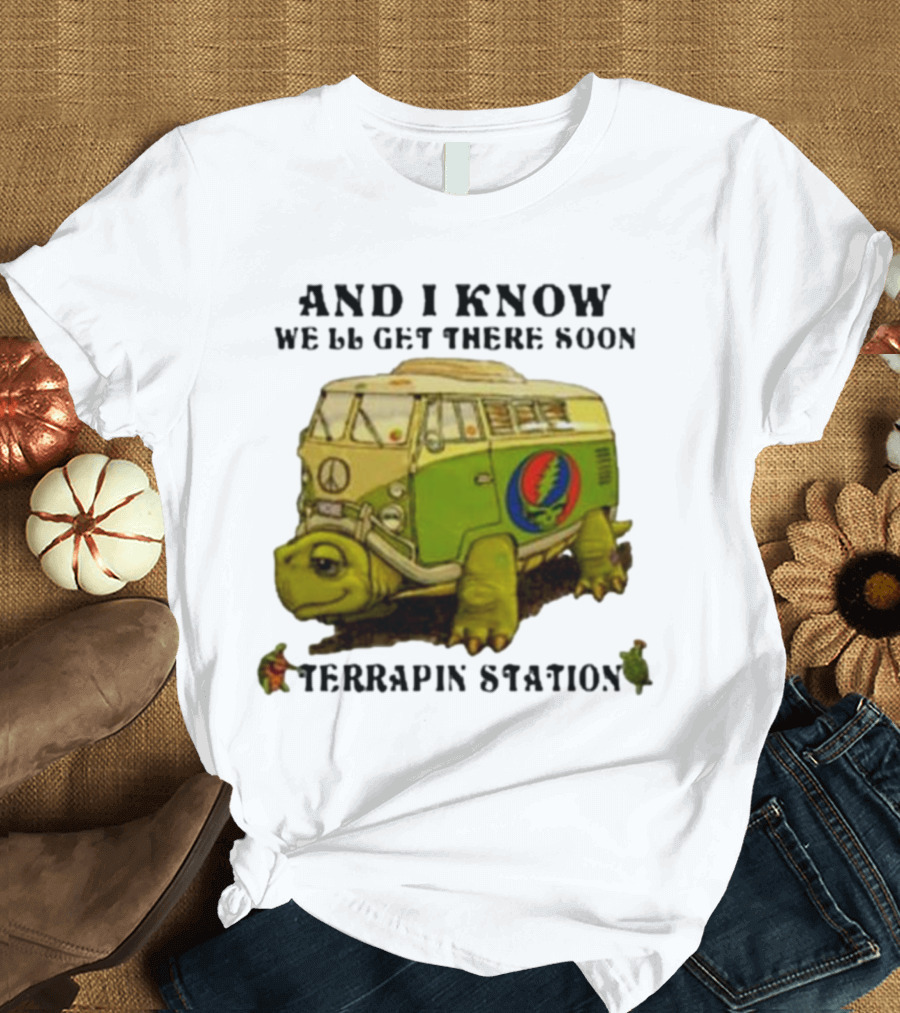 Grateful Dead Terrapin Station Turtle Bus I Know We'll Get There Soon T-Shirt