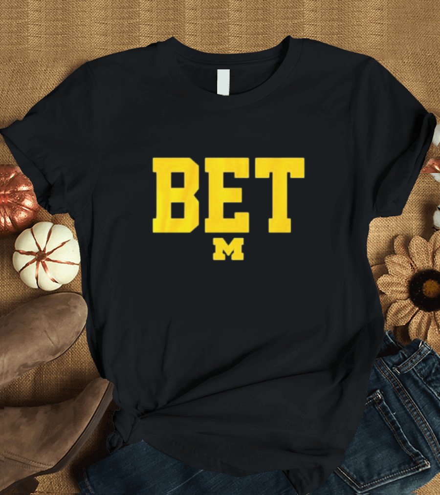 Michigan Football M BET T-Shirt