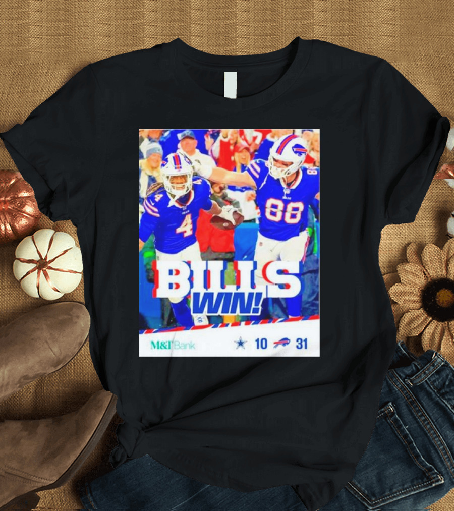 Buffalo Bills Win Dallas Cowboys 31-10 T-Shirt