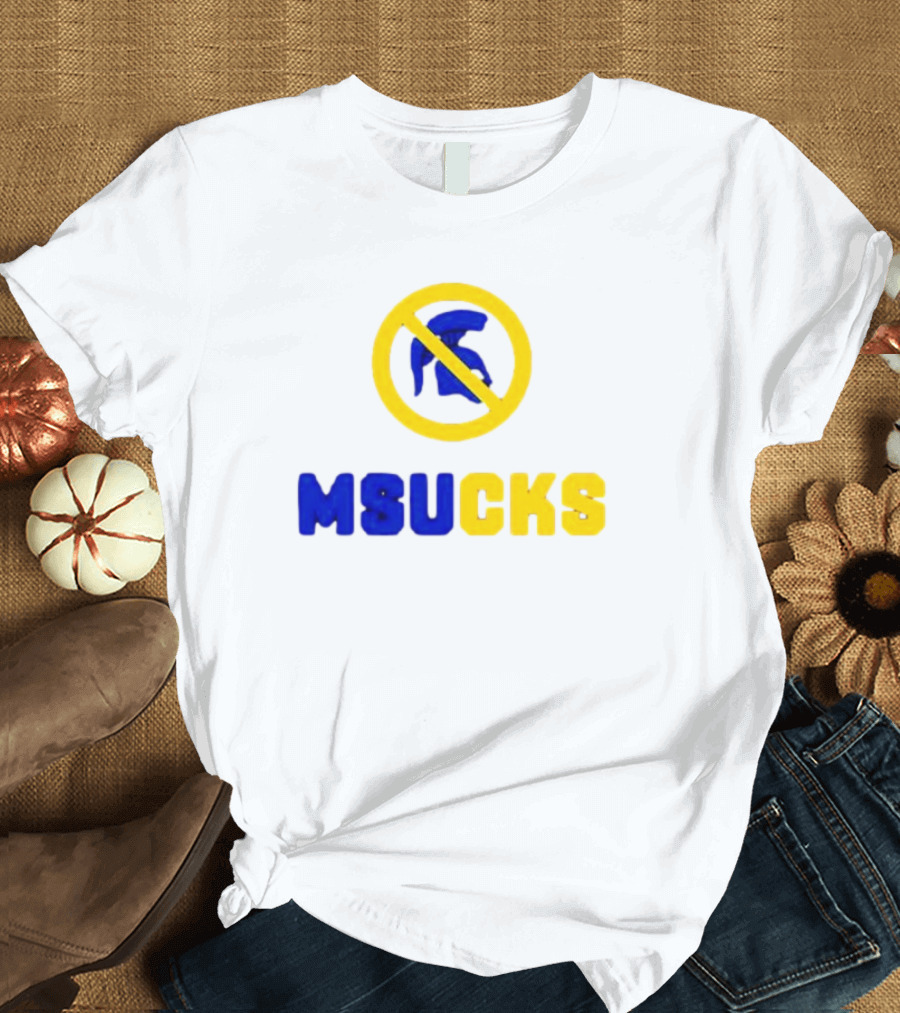 Michigan State Spartans MSU Sucks No Spartan T-Shirt