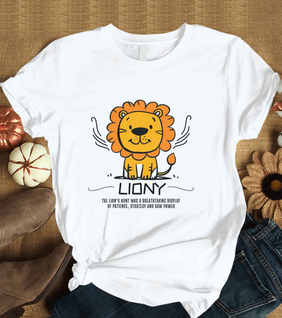 Liony Kidswear Breathtaking Display of Patience Strategy Raw Power T-Shirt